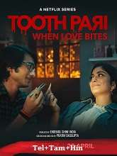 Tooth Pari: When Love Bites Season 1